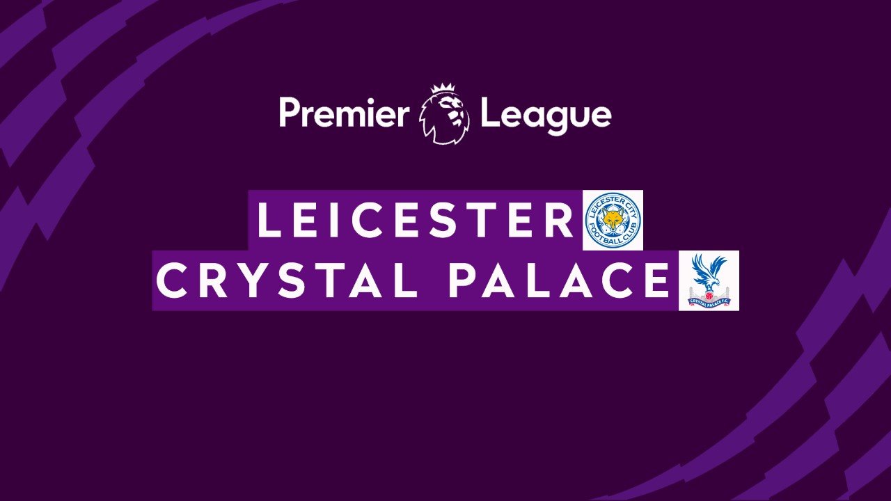 Pronostico Leicester City - Crystal Palace