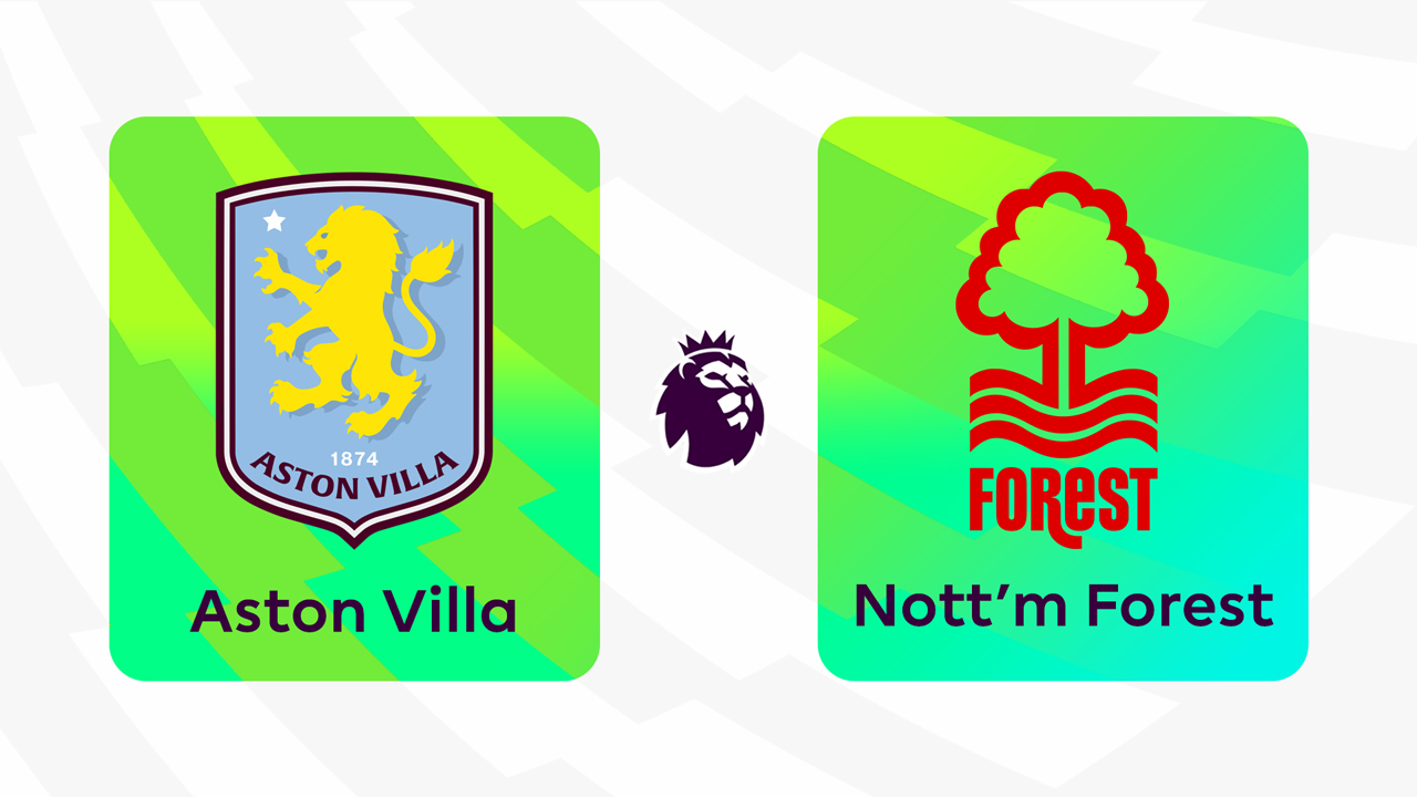 Aston Villa vs Nottingham Forest