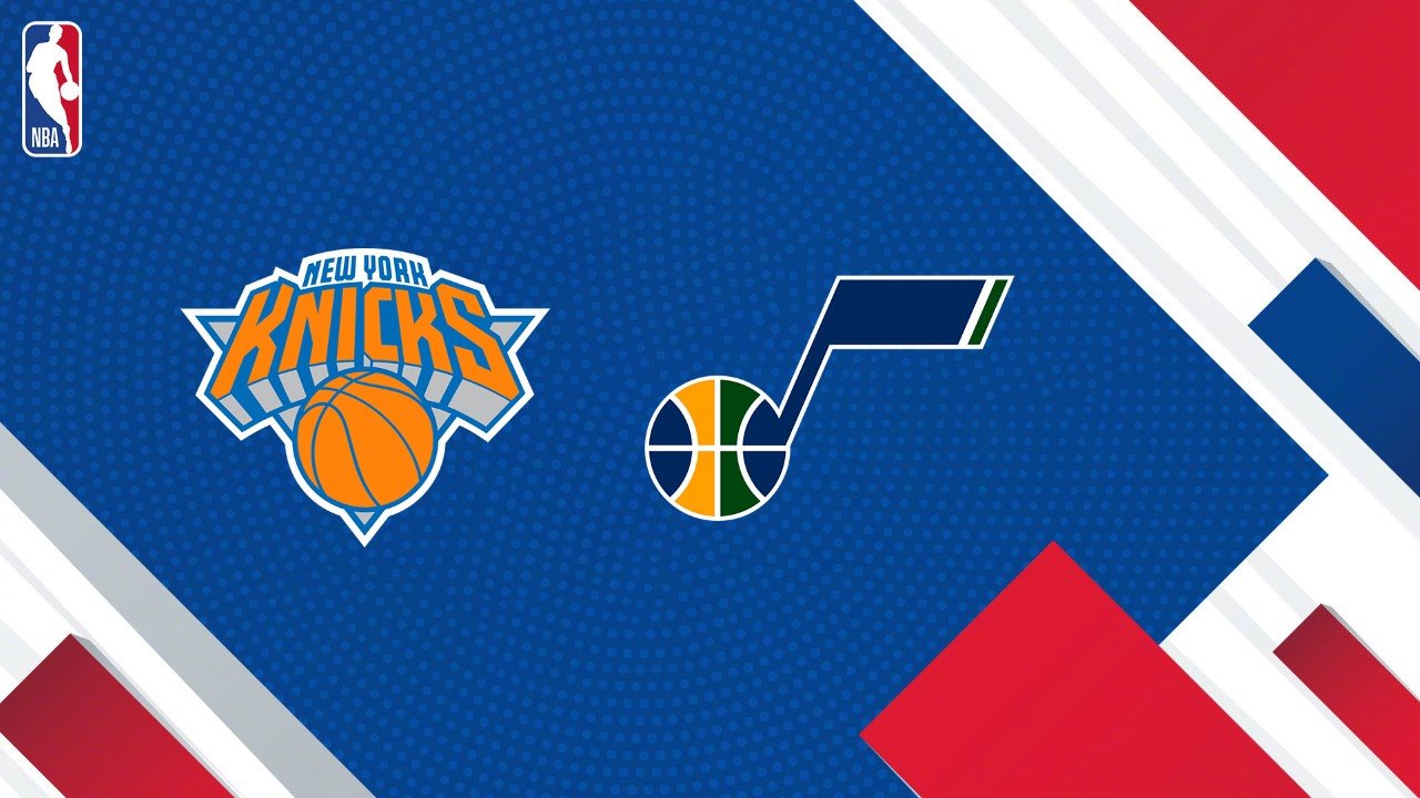 New York Knicks vs Utah Jazz