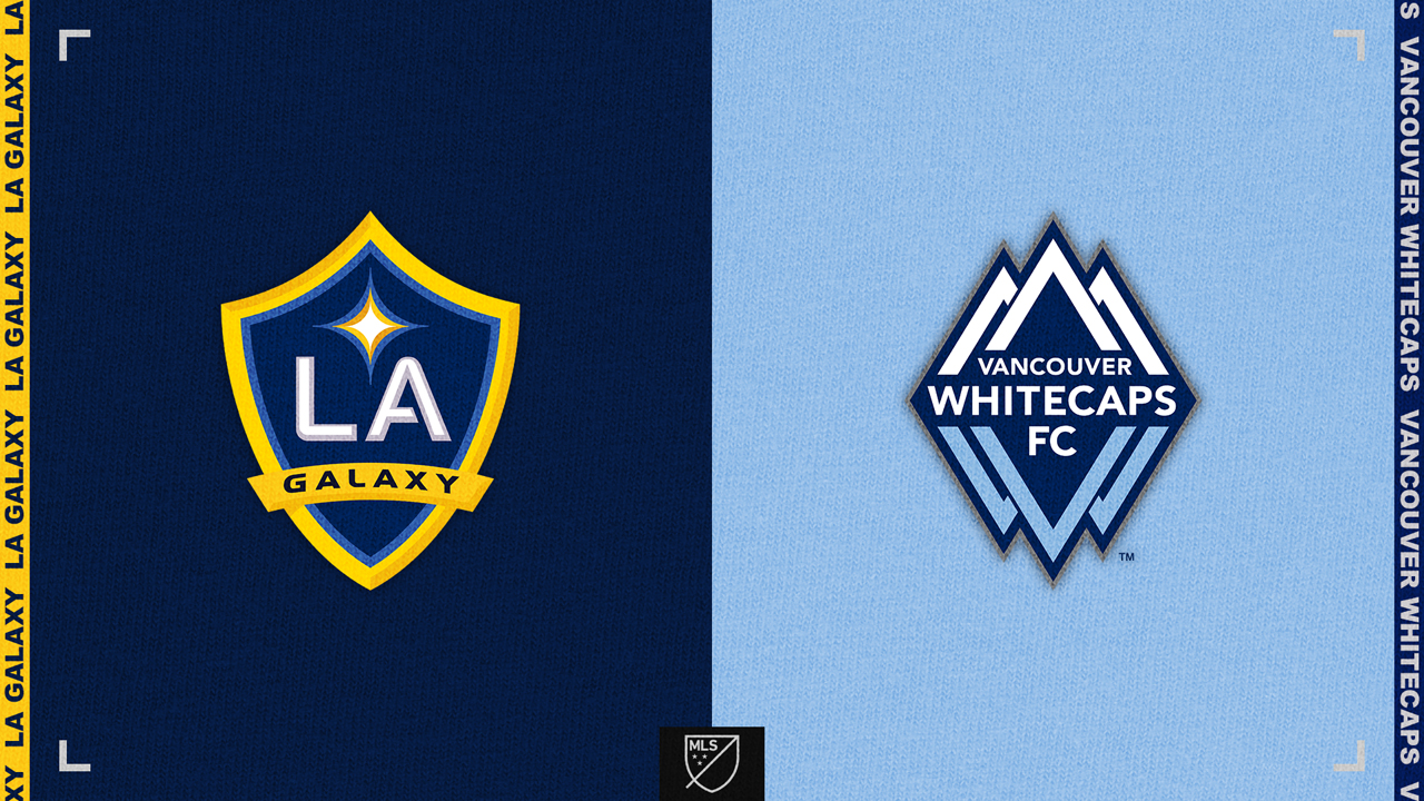 Kamp for LA Galaxy vs Vancouver Whitecaps